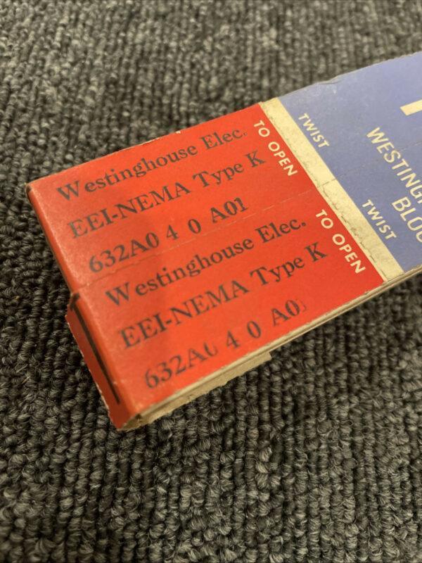 (2) Westinghouse Fuse LInk EEI-Nema Type K 632A0 4 0 A01  30K
