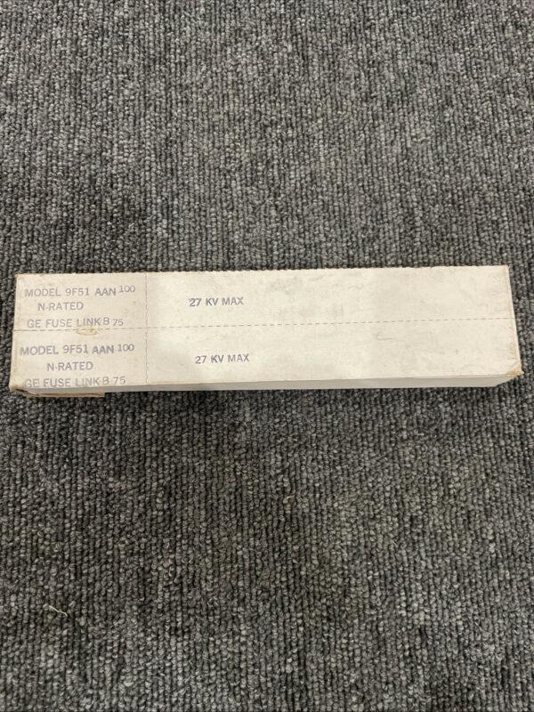 (2) GE Fuse Link 9F51AAN100 100N